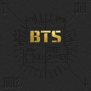 BTS Single Album Vol. 1 - 2 Cool 4 Skool